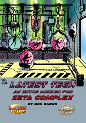 Zeta Complex: Latest Tech (Savage Worlds)